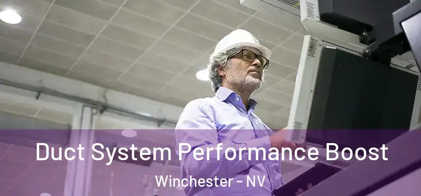 Duct System Performance Boost Winchester - NV