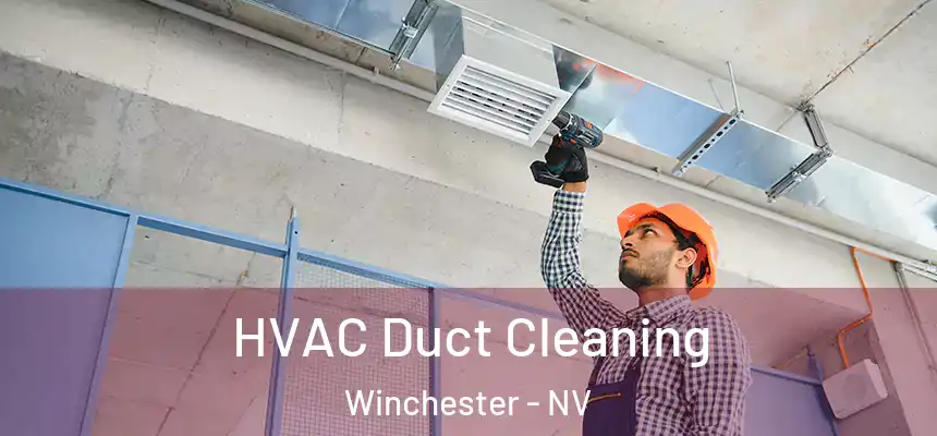  HVAC Duct Cleaning Winchester - NV